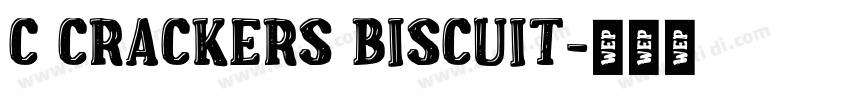 c Crackers Biscuit字体转换